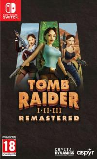 Tomb Raider I-III Remastered Starring Lara Croft Nintendo Switch NOWA FOLIA