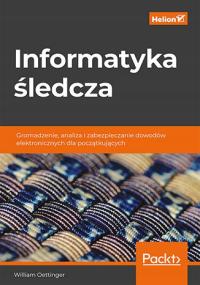 Следственная информатика. Сбор, анализ