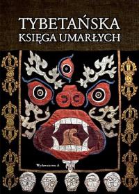 Tybetańska Księga Umarłych w.10 - Padmasambhava