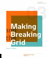 Making and Breaking the Grid, Third Edition TIMOTHY SAMARA