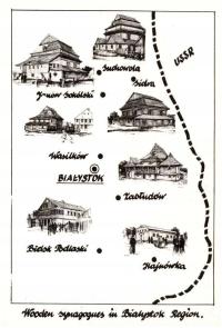 Białostocczyzna. Nieistniejące synagogi drewniane