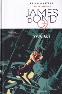 JAMES BOND Tom 1 Warg Jason Masters, Warren Ellis