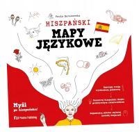 HISZPAŃSKI. MAPY JĘZYKOWE PAULA BARANOWSKA