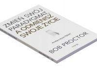 Измените свою парадигму, и вы измените свою