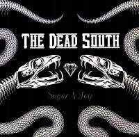 DEAD SOUTH,THE: SUGAR+JOY (WINYL)