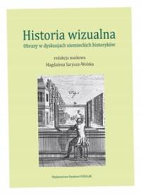 Historia wizualna - Magdalena Saryusz-Wolska