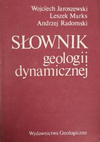Jaroszewski Marks Radomski Słownik geologii dynamicznej