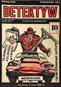 DETEKTYW TYLKO DLA DOROSŁYCH PAŹDZIERNIK 1994