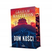 DOM KOŚCI (BARWIONE BRZEGI) GRAHAM MASTERTON