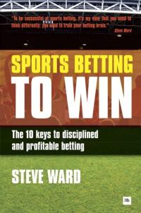 Sports Betting to Win - Ward, Steve EBOOK