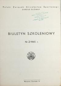 Polski Związek Strzelectwa Sportowego Biuletyn szkoleniowy Nr 2/1965
