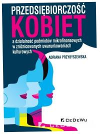 Przedsiębiorczość kobiet - Adrianna Przybyszewska