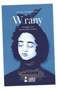 W RANY PETRA DVOŘÁKOVÁ