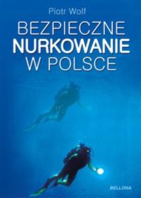 Bezpieczne nurkowanie w Polsce