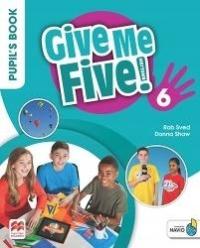 GIVE ME FIVE 6 PODRĘCZNIK Pupil's Book Pack