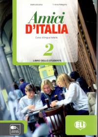 Amici d'Italia 2 libro dello studente podręcznik