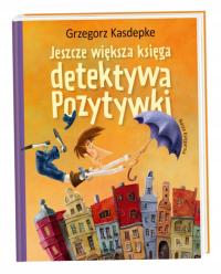 Jeszcze większa księga detektywa Pozytywki