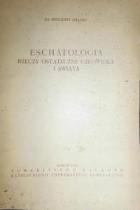 Eschatologia rzeczy ostateczne - Granat