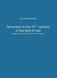 Terrorism in the 21st century in the... - ebook