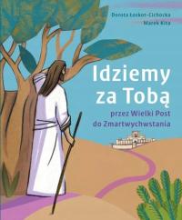 Idziemy za Tobą (Marek Kita), książka z wycinanką na Wielki Post dla dzieci