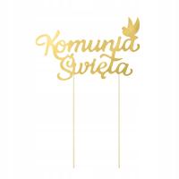 TOPPER NA TORT NAPIS PIERWSZA KOMUNIA ŚWIĘTA ZŁOTY