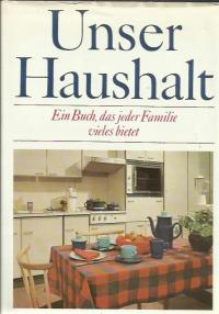 40228 Unser Haushalt - Ein Buch, das jeder Familie vieles bietet