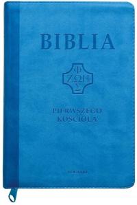 Biblia pierwszego Kościoła błękitna z paginatorami