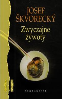 Zwyczajne żywoty Josef Skvorecky