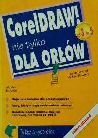CorelDRAW ! не только для орлов Дженна Ховард SPK
