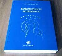 Koronowana Służebnica Grzegorz Ryś