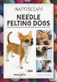 Masterclass in needle felting dogs (2021) EBOOK