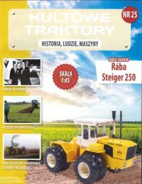 KOLEKCJA KULTOWE TRAKTORY nr 25 - RABA STEIGER 250