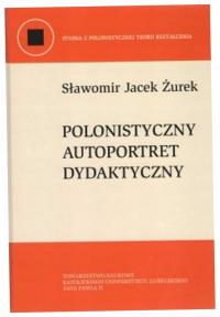 Polonistyczny autoportret dydaktyczny