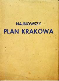 Najnowszy plan Krakowa