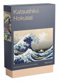 Katsushika Hokusai: 50 Masterpieces Explored Grant, Sally