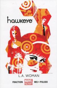 Hawkeye. L.A. Woman. Tom 3