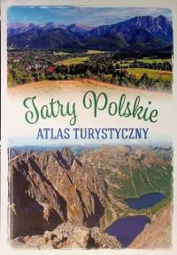Tatry polskie Atlas turystyczny