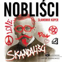 Nobliści, skandaliści - Audiobook mp3