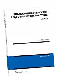 PRAWO ADMINISTRACYJNE I SĄDOWOADMINISTRACYJNE PAWEŁ ZABORNIAK