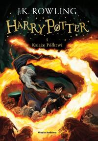 HARRY POTTER I KSIĄŻĘ PÓŁKRWI br TOM 6 Joanne Kathleen Rowling