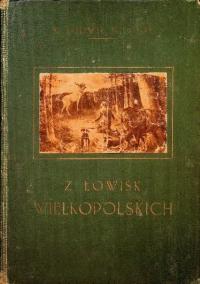 Z łowisk wielkopolskich 1923 r.