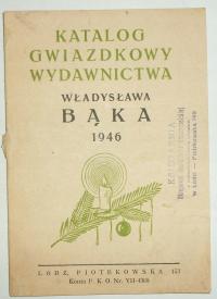 Katalog gwiazdkowy wydawnictwa Władysława Bąka 1946