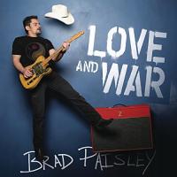 CD Brad Paisley Love and War