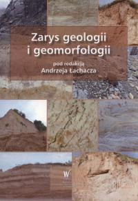 Zarys geologii i geomorfologii