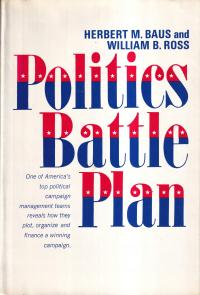 POLITICS BATTLE PLAN - BAUS, ROSS