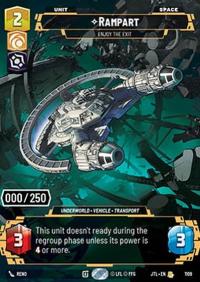 Star Wars Unlimited Rampart, Enjoy the Exit