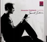 ALEXANDRE THARAUT - CHOPIN 'Journal Intime CD )NEW)