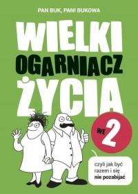 Wielki Ogarniacz Życia we dwoje czyli jak