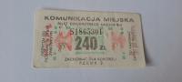 BILET OGÓLNOPOLSKI PRL 240zł (S)