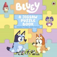 Bluey: A Jigsaw Puzzle Book Bluey